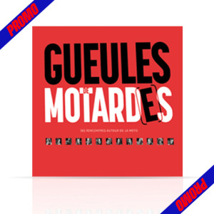 Livre Gueules de Motard(e)s